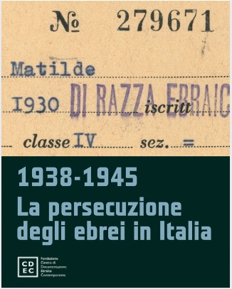 AGENDA 2025 - Mostra "1938-45 La persecuzione degli ebrei in Italia" - VENEZIA